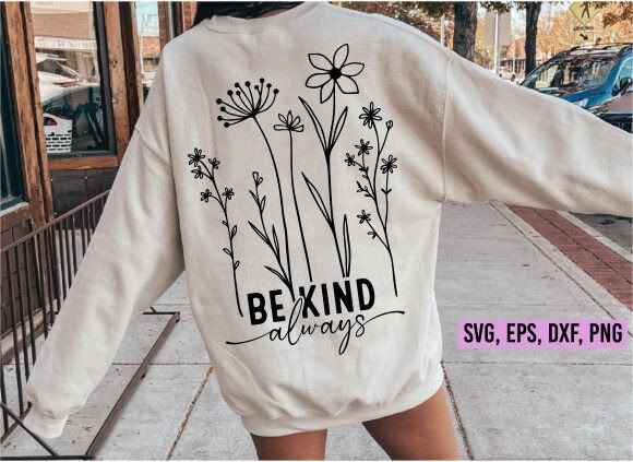 Download Be Kind Always Svg, Inspirational Svg - Inspirational svg Collection